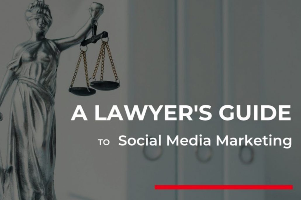 Download Our Social Media Marketing Guide for Lawyers