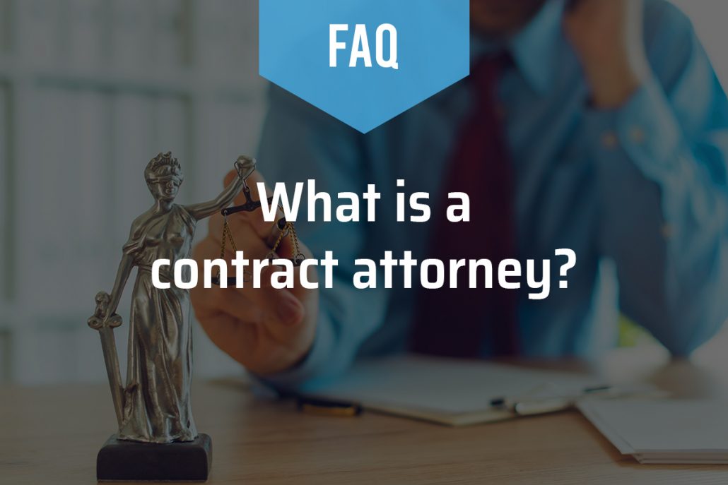 What is a Contract Attorney?