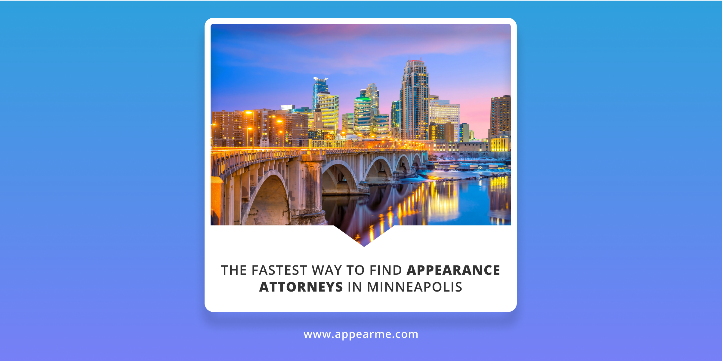 The Fastest Way to Find Appearance Attorneys in Minneapolis